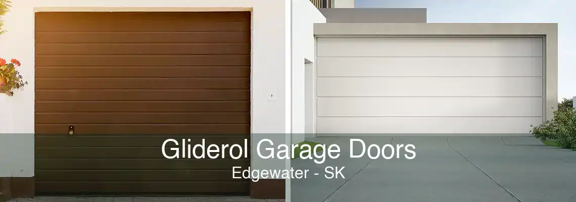 Gliderol Garage Doors Edgewater - SK