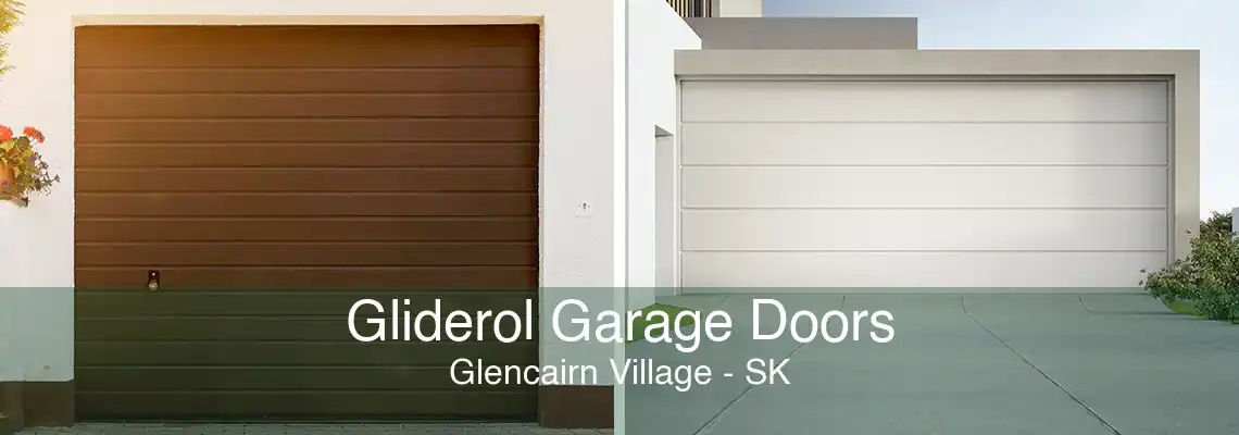 Gliderol Garage Doors Glencairn Village - SK