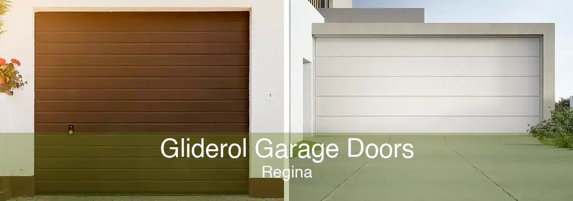 Gliderol Garage Doors Regina