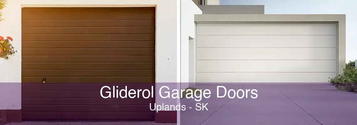 Gliderol Garage Doors Uplands - SK