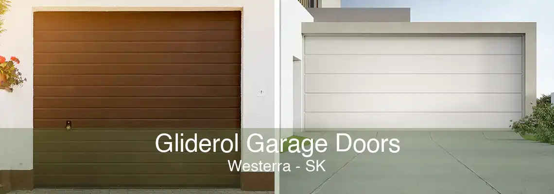 Gliderol Garage Doors Westerra - SK