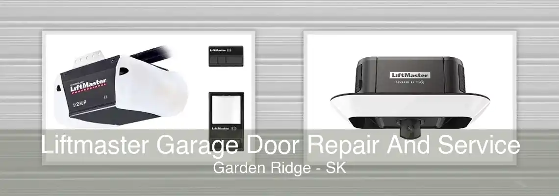 Liftmaster Garage Door Repair And Service Garden Ridge - SK