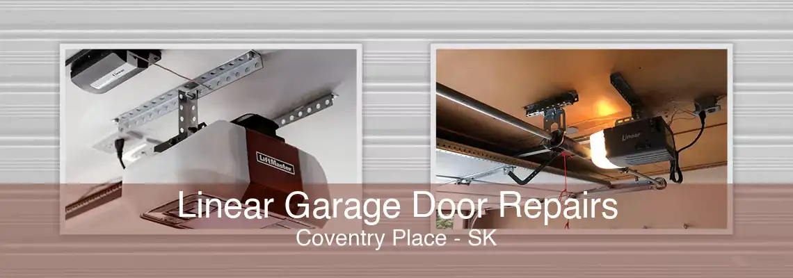 Linear Garage Door Repairs Coventry Place - SK