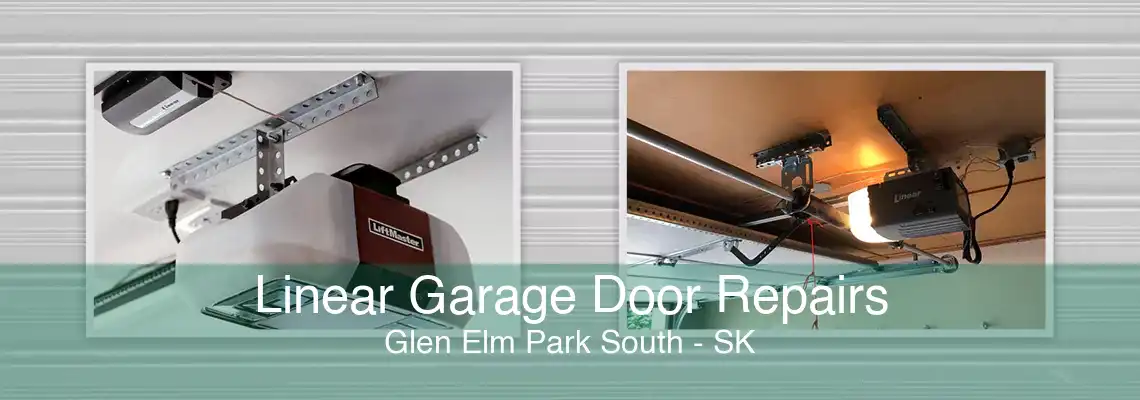 Linear Garage Door Repairs Glen Elm Park South - SK