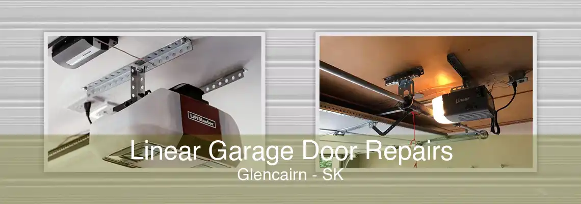 Linear Garage Door Repairs Glencairn - SK