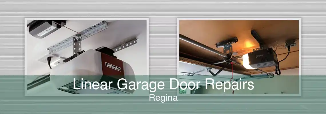 Linear Garage Door Repairs Regina