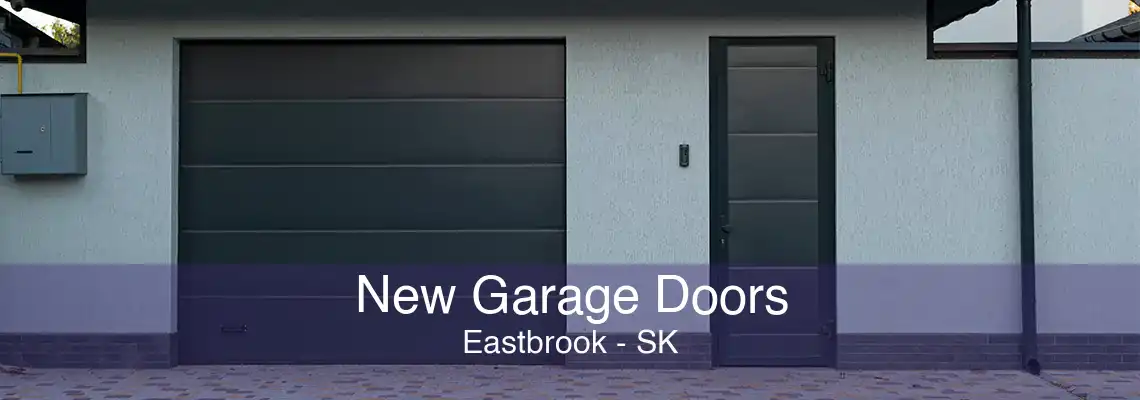 New Garage Doors Eastbrook - SK