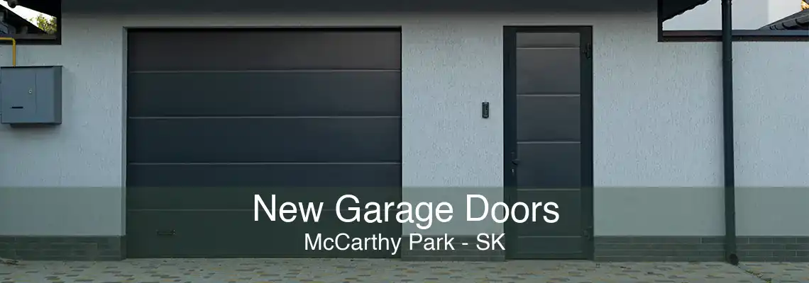 New Garage Doors McCarthy Park - SK