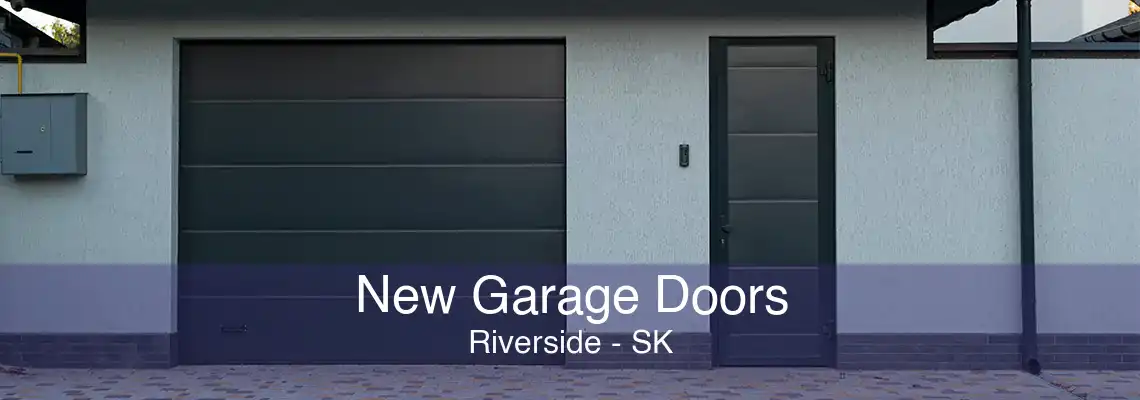 New Garage Doors Riverside - SK