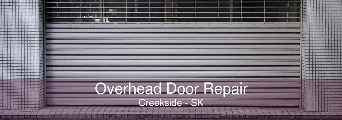 Overhead Door Repair Creekside - SK