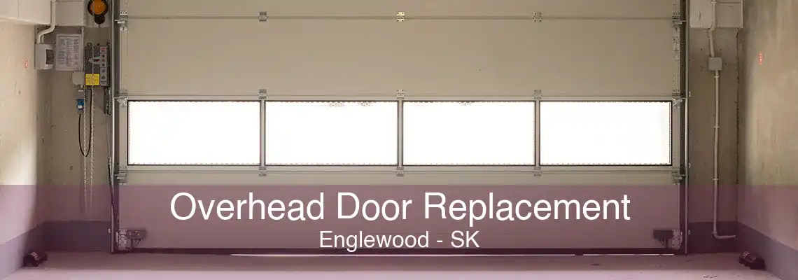 Overhead Door Replacement Englewood - SK