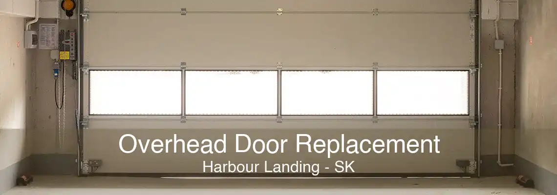 Overhead Door Replacement Harbour Landing - SK