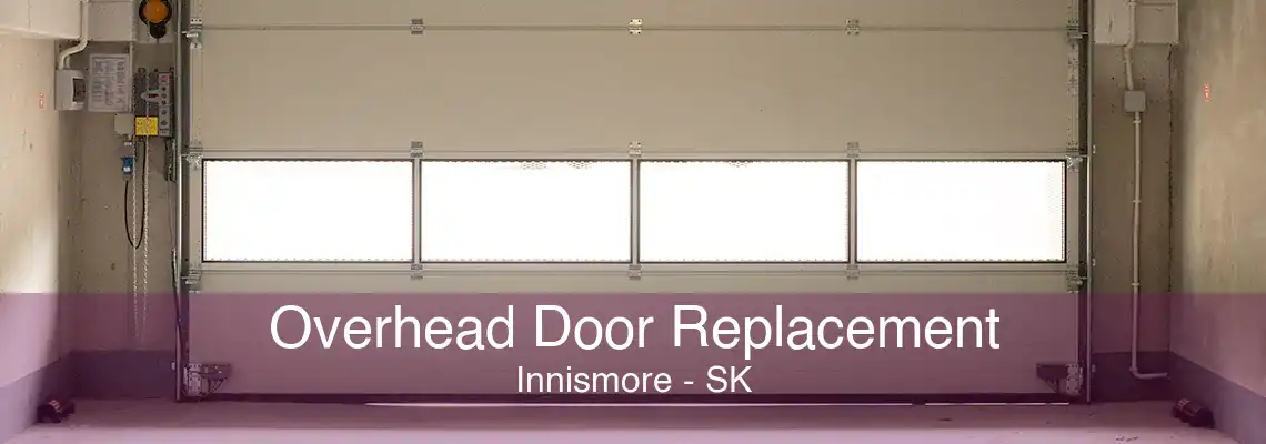 Overhead Door Replacement Innismore - SK