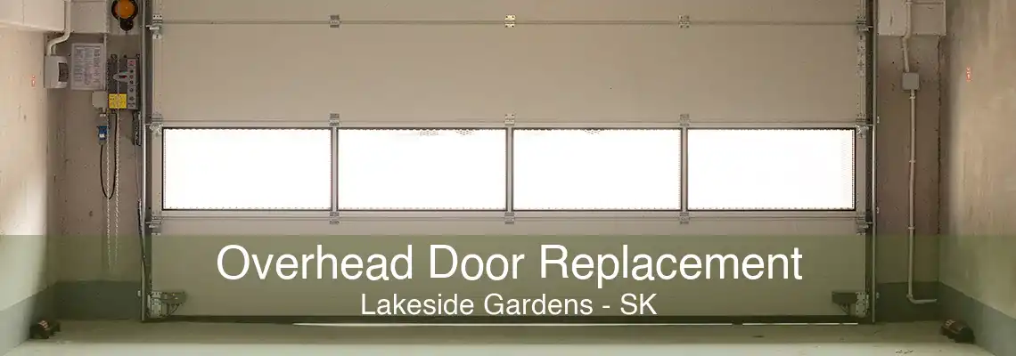 Overhead Door Replacement Lakeside Gardens - SK