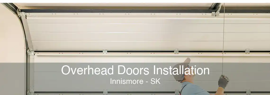 Overhead Doors Installation Innismore - SK