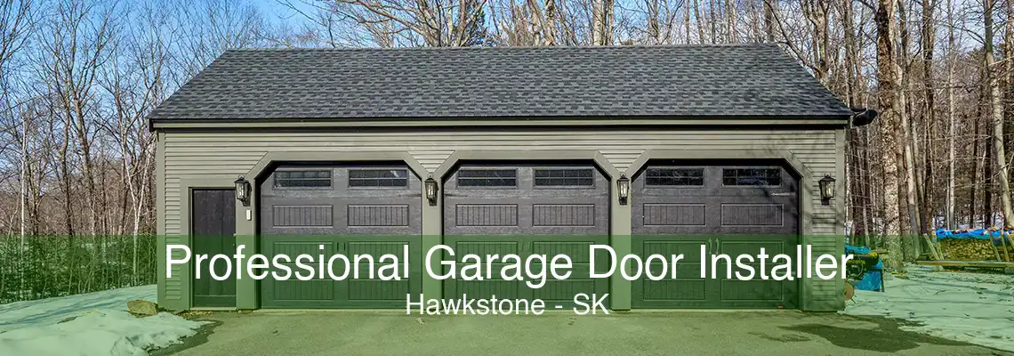 Professional Garage Door Installer Hawkstone - SK