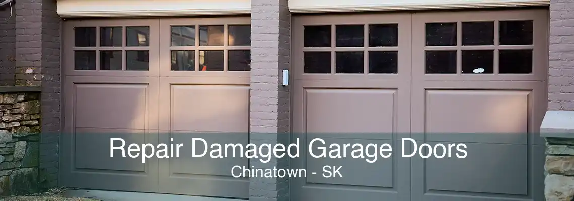 Repair Damaged Garage Doors Chinatown - SK