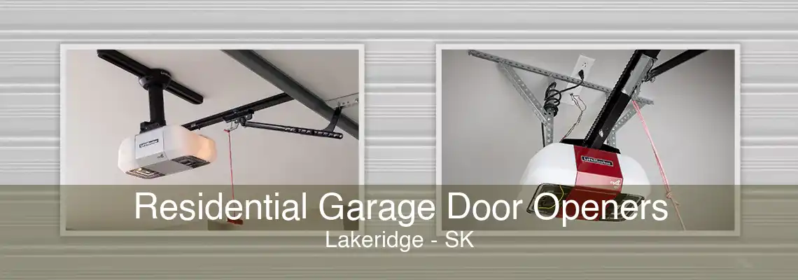 Residential Garage Door Openers Lakeridge - SK