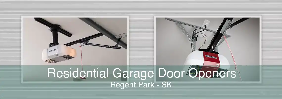 Residential Garage Door Openers Regent Park - SK