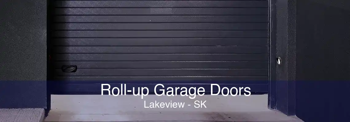 Roll-up Garage Doors Lakeview - SK