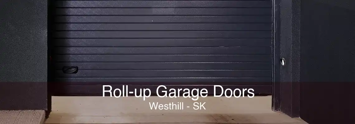 Roll-up Garage Doors Westhill - SK