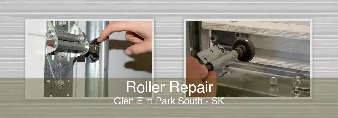 Roller Repair Glen Elm Park South - SK