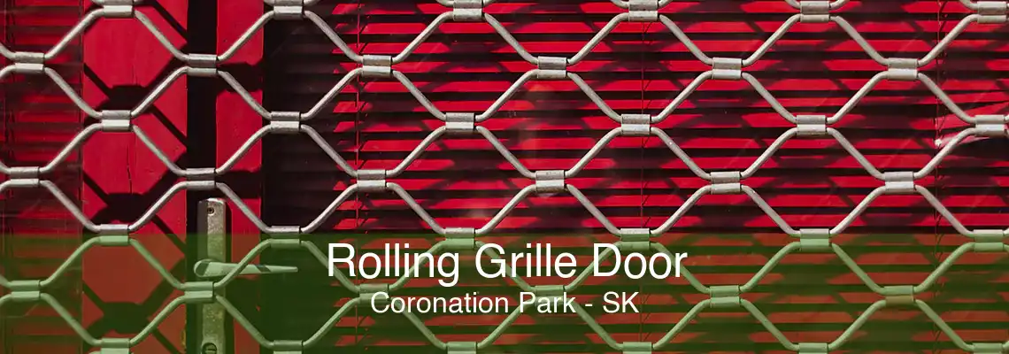 Rolling Grille Door Coronation Park - SK