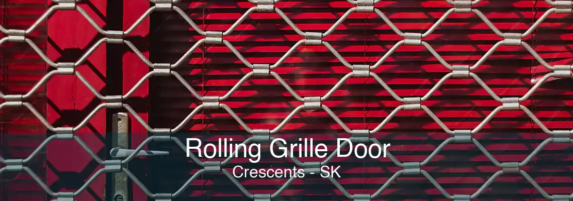 Rolling Grille Door Crescents - SK