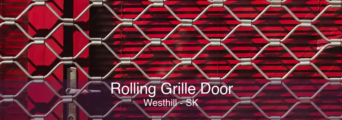 Rolling Grille Door Westhill - SK