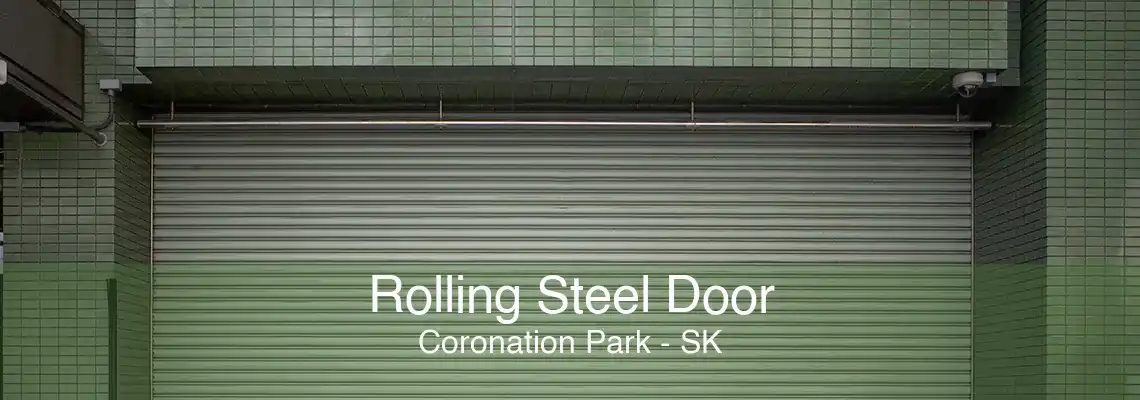 Rolling Steel Door Coronation Park - SK