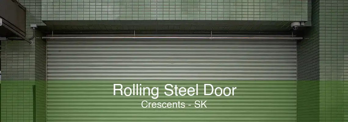 Rolling Steel Door Crescents - SK