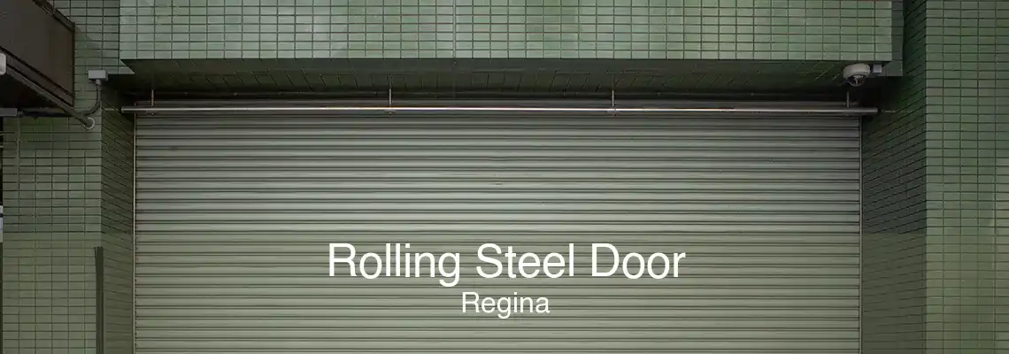 Rolling Steel Door Regina