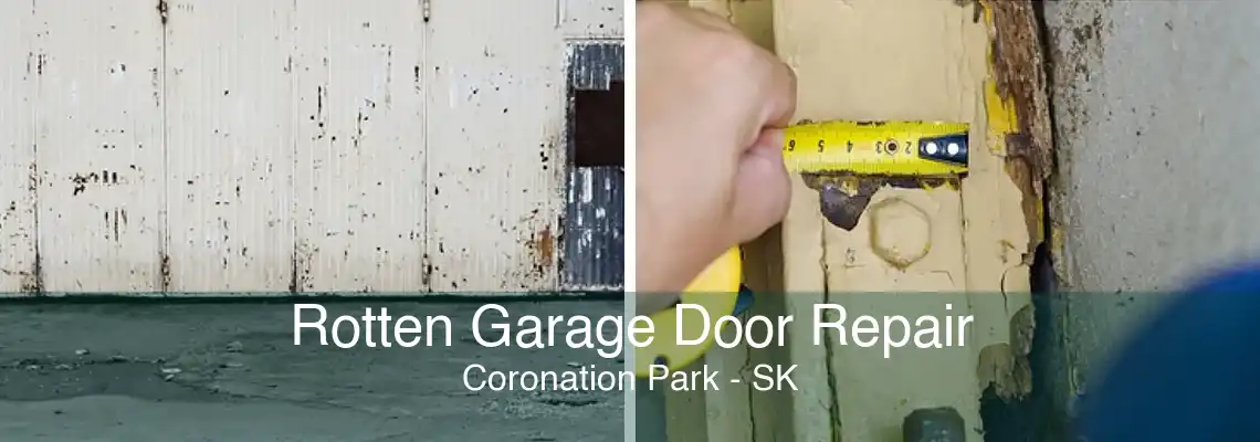 Rotten Garage Door Repair Coronation Park - SK