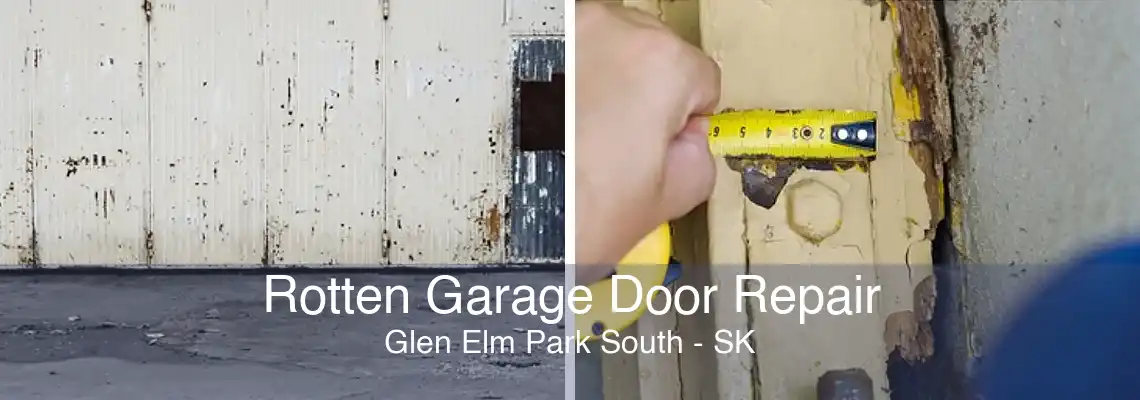 Rotten Garage Door Repair Glen Elm Park South - SK