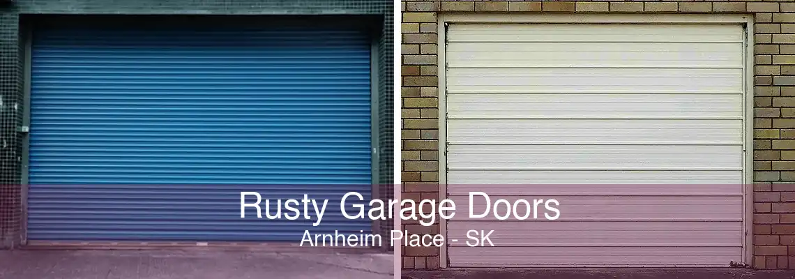 Rusty Garage Doors Arnheim Place - SK