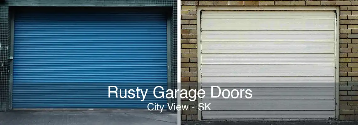 Rusty Garage Doors City View - SK