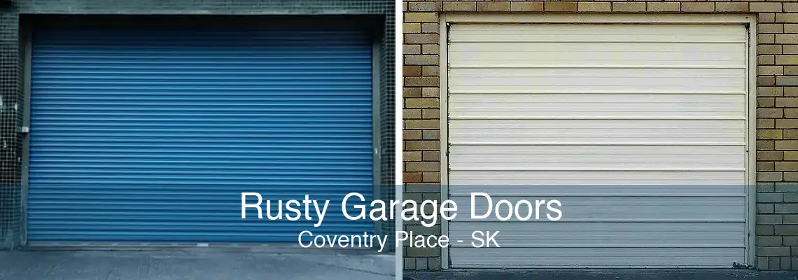 Rusty Garage Doors Coventry Place - SK