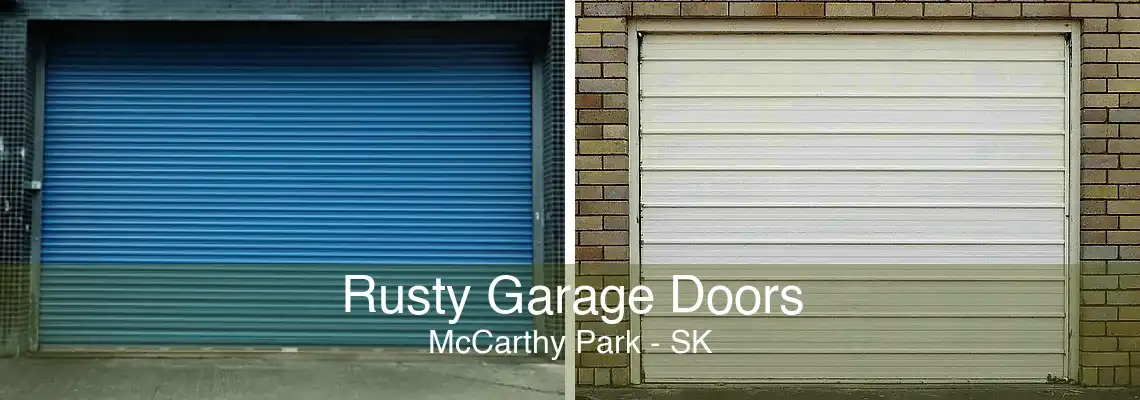 Rusty Garage Doors McCarthy Park - SK