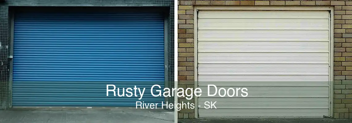 Rusty Garage Doors River Heights - SK