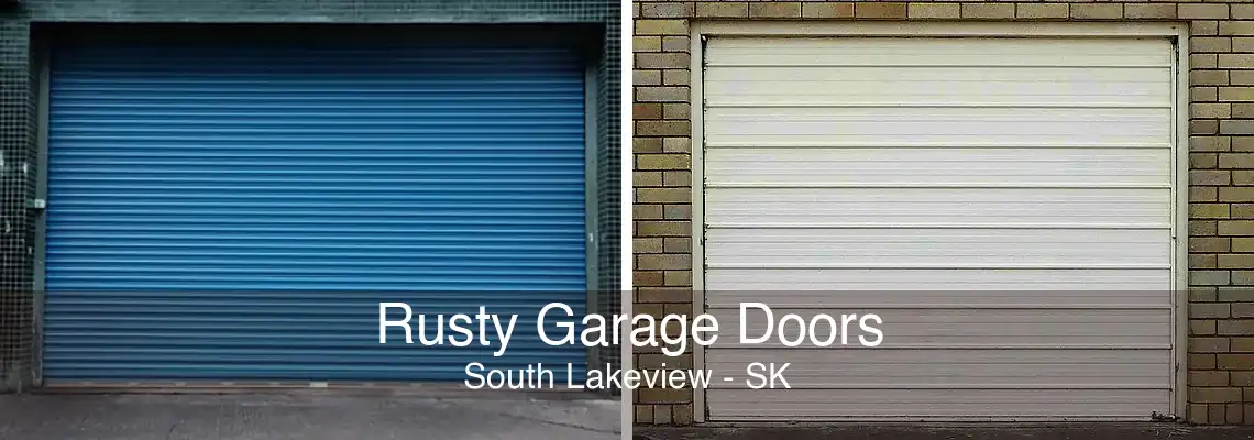 Rusty Garage Doors South Lakeview - SK