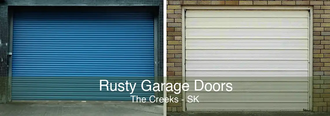 Rusty Garage Doors The Creeks - SK