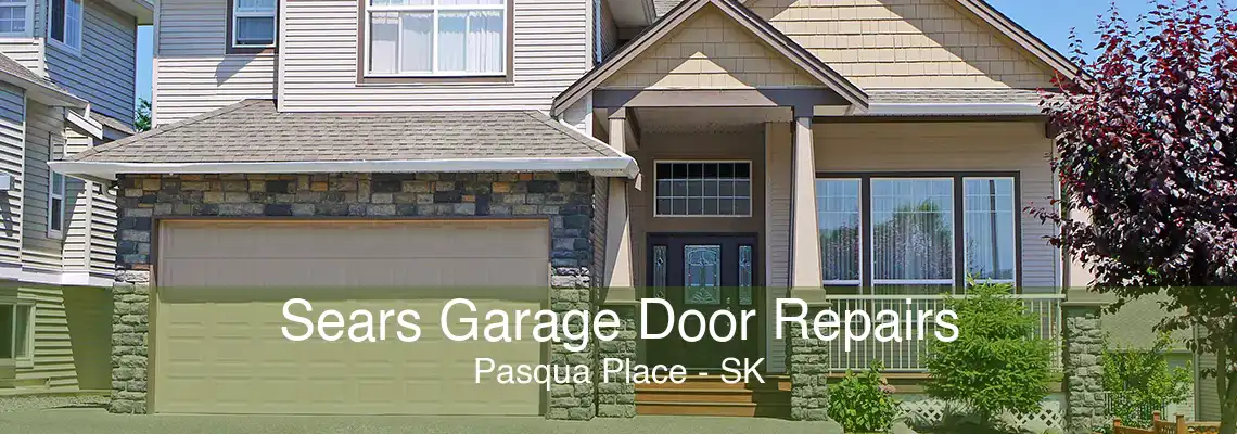 Sears Garage Door Repairs Pasqua Place - SK