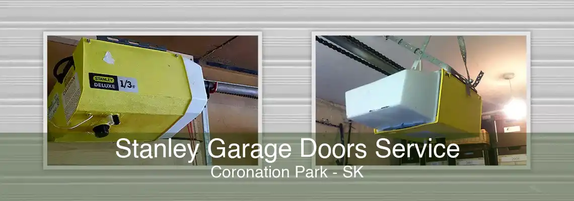 Stanley Garage Doors Service Coronation Park - SK