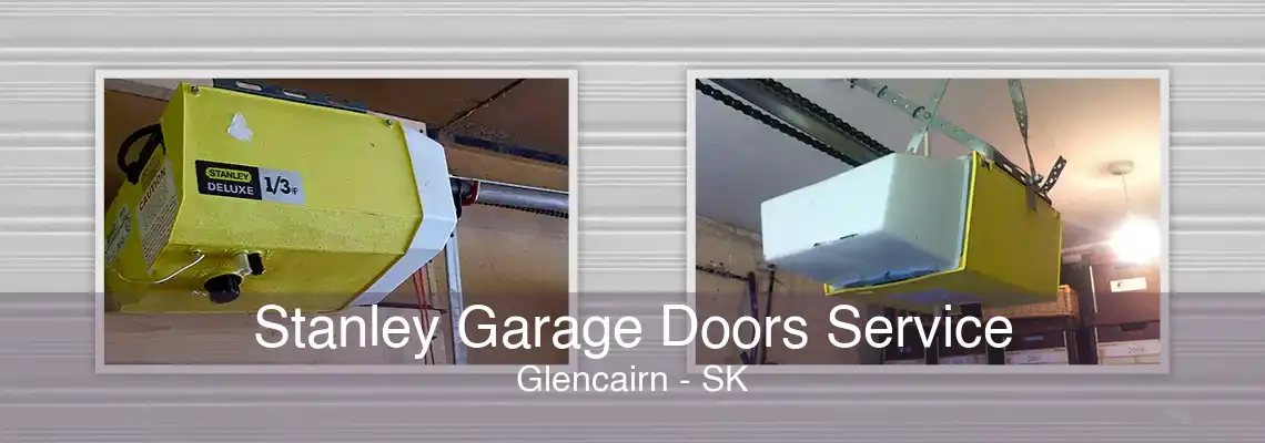 Stanley Garage Doors Service Glencairn - SK