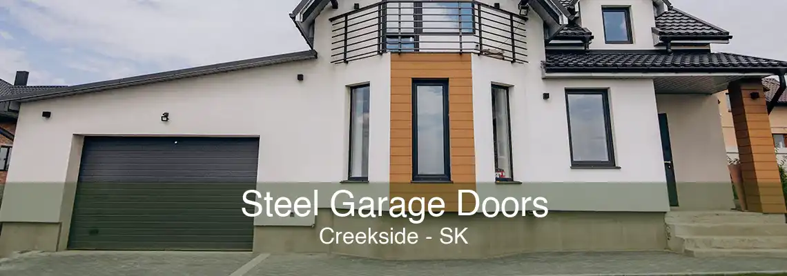 Steel Garage Doors Creekside - SK