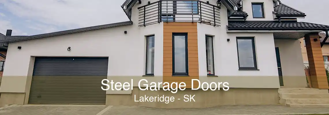 Steel Garage Doors Lakeridge - SK