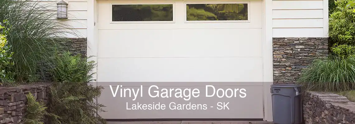 Vinyl Garage Doors Lakeside Gardens - SK