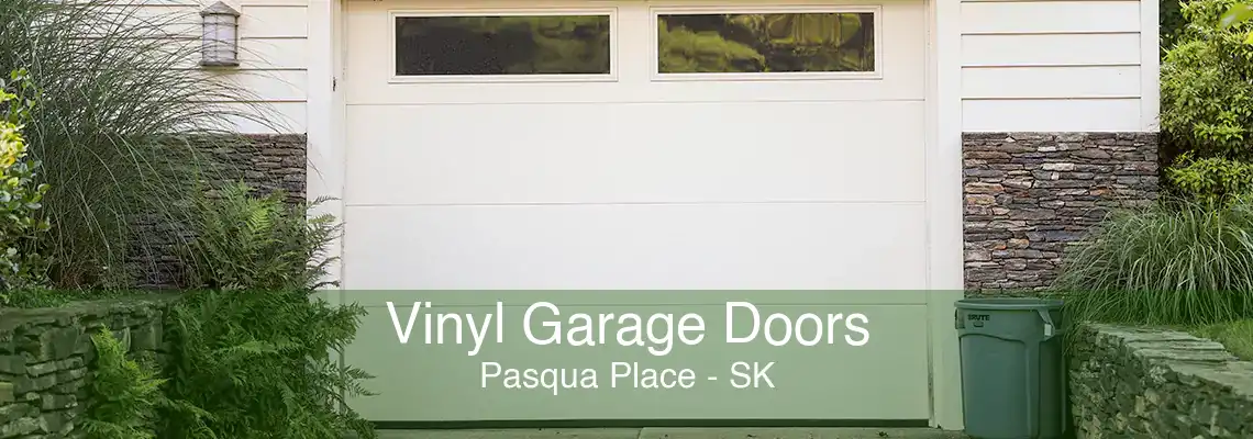 Vinyl Garage Doors Pasqua Place - SK