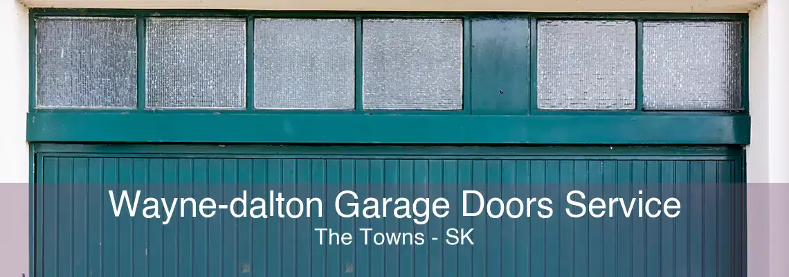 Wayne-dalton Garage Doors Service The Towns - SK