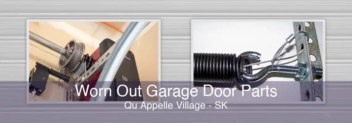 Worn Out Garage Door Parts Qu Appelle Village - SK